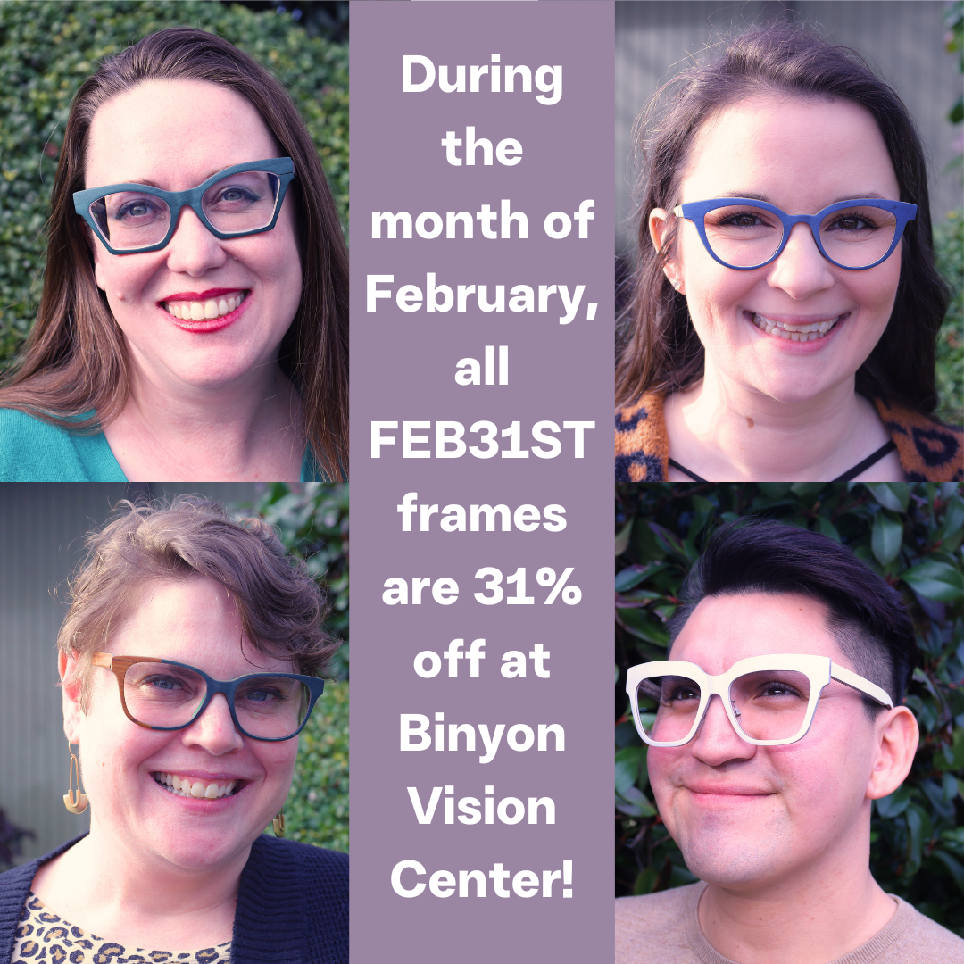 feb31st eye glasses frame sale february 2024 binyon vision center bellingham