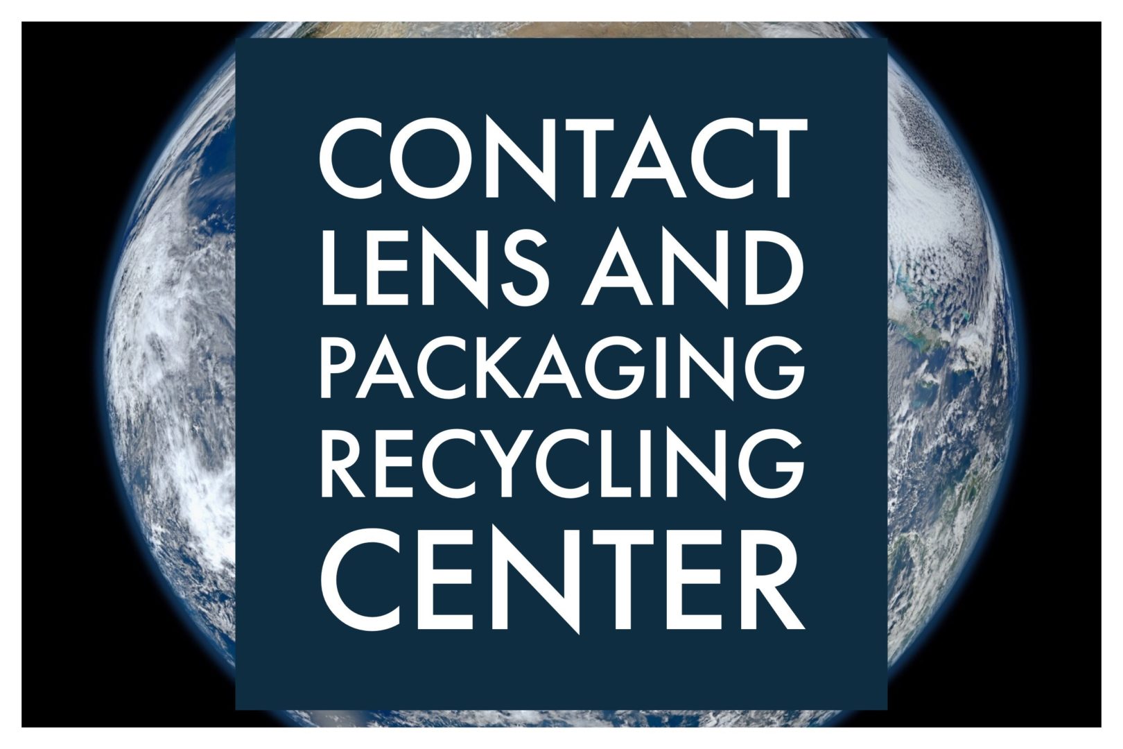 Contact lens and packaging recycling with Bausch & Lomb